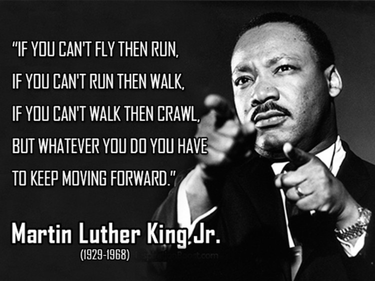 martin-luther-king-jr-keep-moving-quotes-1024x767