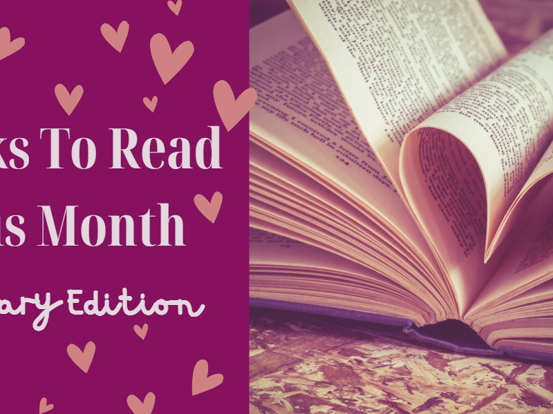 Books to Read This Month: February Edition